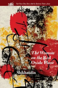 The Woman on the Red Oxide Floor