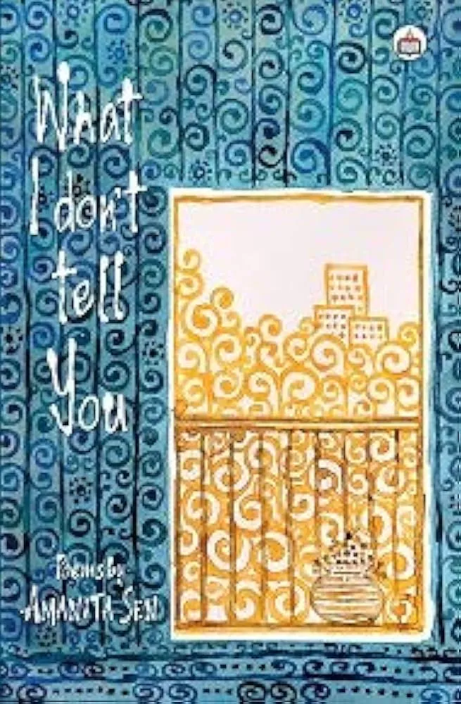 What I Don’t Tell You