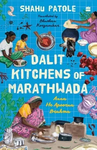 Dalit Kitchens of Marathwada