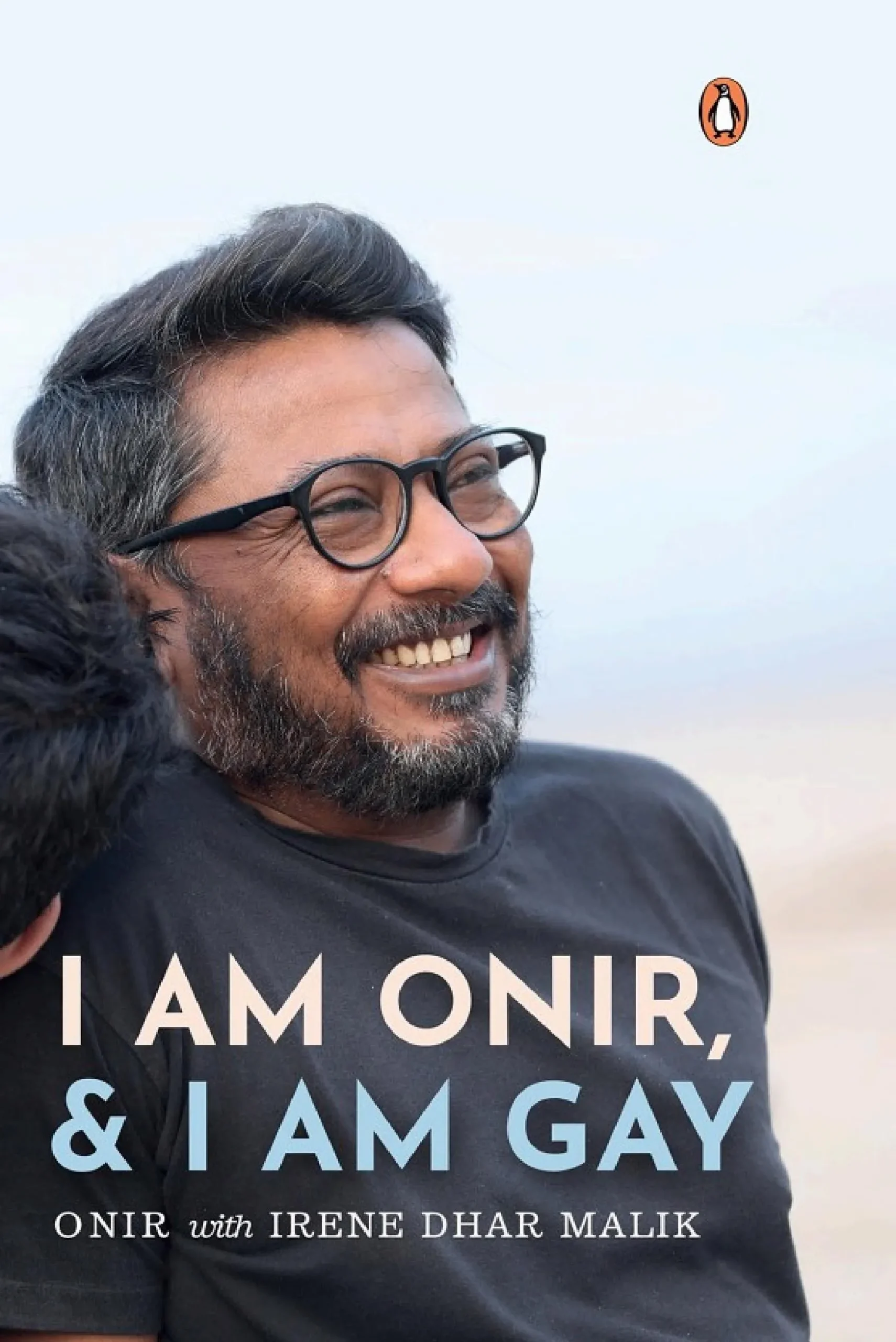 I am Onir, & I am Gay